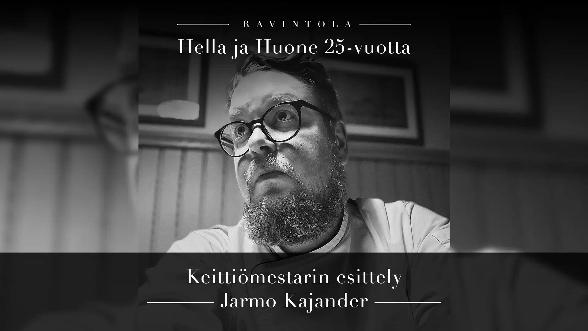 hella-ja-huone-25-vuotta-keittiomestari-jarmo-kajander-1920px