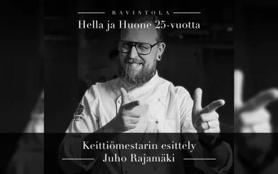 Hella & Huone 25 vuotta – Keittiömestarin esittely: Juho Rajamäki