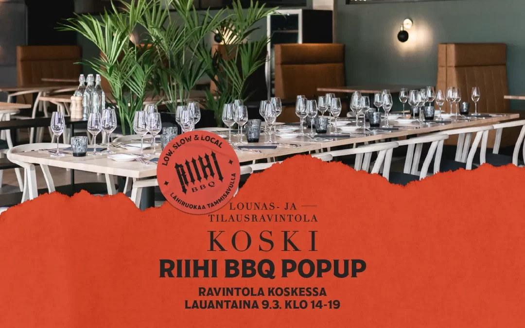 Riihi BBQ POPUP Ravintola Koskessa LA 9.3.